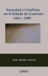 SOCIEDAD Y CONFLICTO EN EL ESTADO DE GUERRERO, 1911-1995
PROBLEMAS DE MXICO