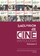 HABLEMOS DE CINE. ANTOLOGA. VOLUMEN 2.