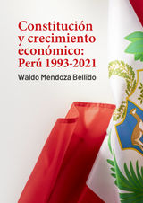 CONSTITUCIN Y CRECIMIENTO ECONMICO: PER 1993-2021