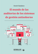 EL MUNDO DE LAS AUDITORAS DE LOS SISTEMAS DE GESTIN ANTISOBORNO