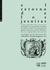 EL RETORNO DE LOS JESUITAS
COLECCIN JESUTICA