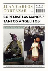 CORTARSE LAS MANOS / TANTOS ANGELITOS