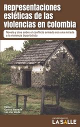 REPRESENTACIONES ESTTICAS DE LA VIOLENCIA EN COLOMBIA