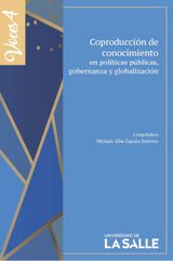 COPRODUCCIN DE CONOCIMIENTO EN POLTICAS PBLICAS, GOBERNANZA Y GLOBALIZACIN
COLECCIN VOCES