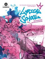 LYRICAL SCHOOL
LIBROS INFANTILES Y JUVENILES