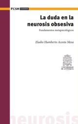 LA DUDA EN LA NEUROSIS OBSESIVA. 
CUADERNOS