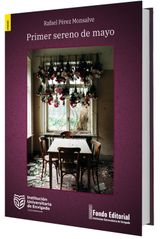 PRIMER SERENO DE MAYO
