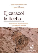 EL CARACOL Y LA FLECHA