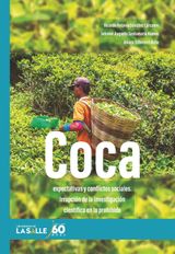 COCA, EXPECTATIVAS Y CONFLICTOS SOCIALES