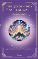 THE GOLDEN BOOK OF SAINT GERMAIN
THE MASTERS SPEAK