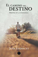 EL CAMINO DEL DESTINO