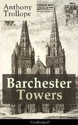 BARCHESTER TOWERS (UNABRIDGED)