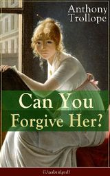 CAN YOU FORGIVE HER? (UNABRIDGED)