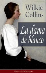 LA DAMA DE BLANCO