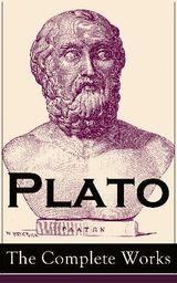 PLATO: THE COMPLETE WORKS