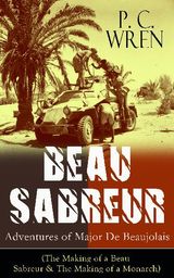 BEAU SABREUR: ADVENTURES OF MAJOR DE BEAUJOLAIS