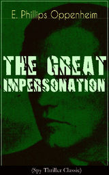 THE GREAT IMPERSONATION (SPY THRILLER CLASSIC)