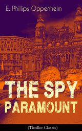 THE SPY PARAMOUNT (THRILLER CLASSIC)