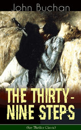 THE THIRTY-NINE STEPS (SPY THRILLER CLASSIC)