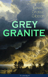 GREY GRANITE (UNABRIDGED)