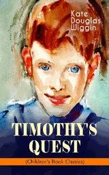 TIMOTHY'S QUEST (CHILDREN'S BOOK CLASSIC)