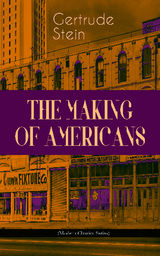 THE MAKING OF AMERICANS (MODERN CLASSICS SERIES)