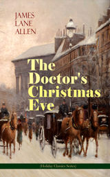 THE DOCTOR'S CHRISTMAS EVE (HOLIDAY CLASSICS SERIES)