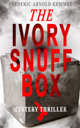 THE IVORY SNUFF BOX (MYSTERY THRILLER)