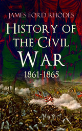 HISTORY OF THE CIVIL WAR, 1861-1865