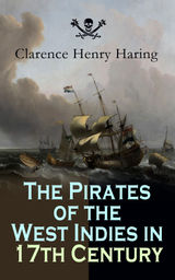 THE PIRATES OF THE WEST INDIES IN 17TH CENTURY