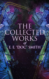 THE COLLECTED WORKS OF E. E. 