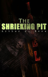 THE SHRIEKING PIT