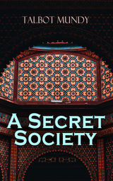 A SECRET SOCIETY