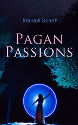 PAGAN PASSIONS