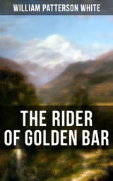 THE RIDER OF GOLDEN BAR