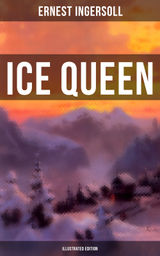 ICE QUEEN (ILLUSTRATED EDITION)