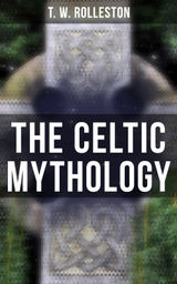 THE CELTIC MYTHOLOGY