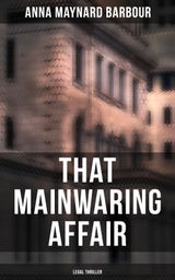 THAT MAINWARING AFFAIR (LEGAL THRILLER)