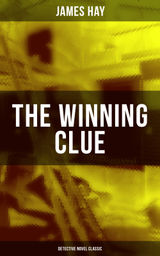 THE WINNING CLUE (DETECTIVE NOVEL CLASSIC)