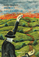 ELOGIO DEL CAMINAR
ILUSTRADOS