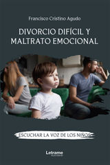 DIVORCIO DIFCIL Y MALTRATO EMOCIONAL