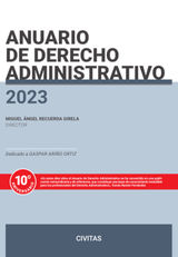 ANUARIO DE DERECHO ADMINISTRATIVO 2023
ESTUDIOS Y COMENTARIOS DE CIVITAS