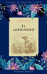 EL JARDINERO