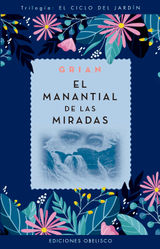 EL MANANTIAL DE LAS MIRADAS