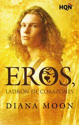 EROS, LADRN DE CORAZONES