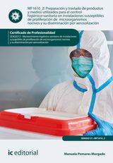 PREPARACIN Y TRASLADO DE PRODUCTOS Y MEDIOS UTILIZADOS PARA EL CONTROL HIGINICO-SANITARIO EN INSTALACIONES SUSCEPTIBLES DE PROLIFERACIN DE MICROORGANISMOS NOCIVOS Y SU DISEMINACIN POR AEROSOLIZACIN. SEAG0212