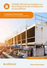 EFICIENCIA ENERGéTICA EN LAS INSTALACIONES DE CLIMATIZACIóN EN LOS EDIFICIOS. ENAC0108