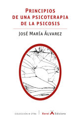 PRINCIPIOS DE UNA PSICOTERAPIA DE LA PSICOSIS
+ OTRA