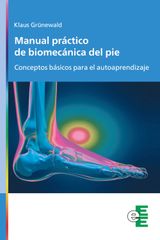 MANUAL PRCTICO DE BIOMECNICA DEL PIE