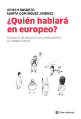 QUIN HABLAR EN EUROPEO?
MAYOR